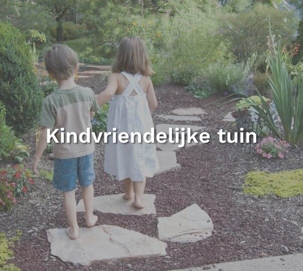 kindvriendelijke tuin ontwerp